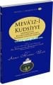 Mevaızi Kudsiyye, Rabbimizin Biz Kullarını Muhatab Aldığı Dünyadan Soğutucu Vaazlar, Cübbeli Ahmet Hoca