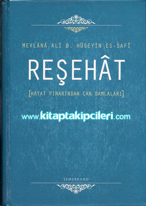 Reşahat, Hayat Pınarından Can Damlaları, Ciltli