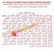 El Yazması Esmaül Hüsna Allahın 99 İsmi Şerifleri, Safran Miski Amber Gülsuyu Karışımı Mürekkep İle Elle Yazılmıştır