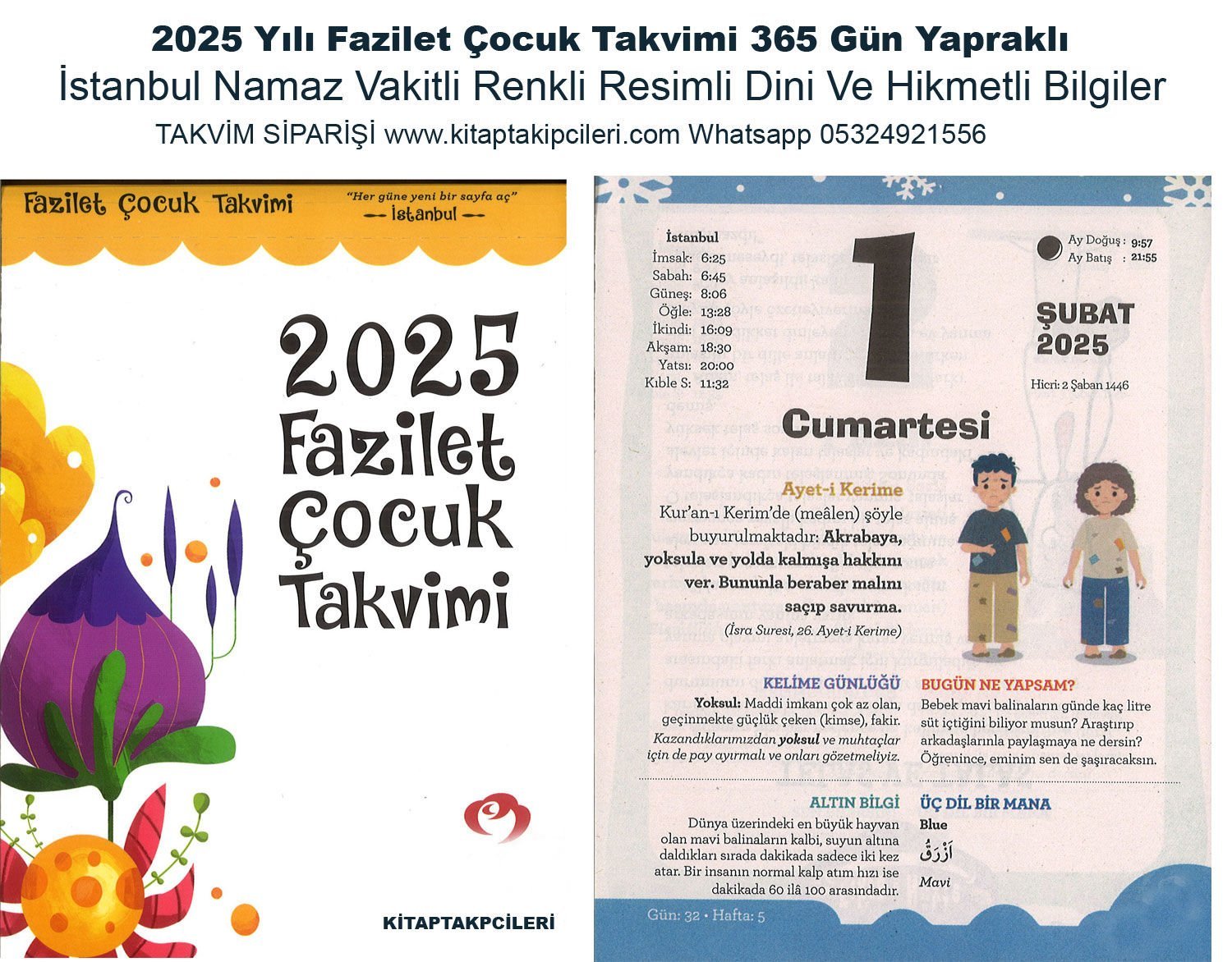 2025 Yılı Fazilet Çocuk Takvimi 365 Gün Yapraklı İstanbul Namaz Vakitli Renkli Resimli Dini Ve Hikmetli Bilgiler
