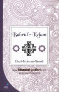 Bahrül Kelam Tercümesi Maturudi Akaidi, Ebul Müin En Nesefi
