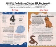 2026 Yılı Fazilet Çocuk Takvimi 365 Gün Yapraklı İstanbul Namaz Vakitli Renkli Resimli Dini Ve Hikmetli Bilgiler