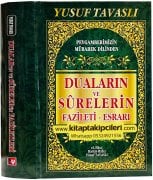 Duaların Ve Surelerin Fazileti Esrarı Peygamberimizin Mübarek Dilinden, Yusuf Tavaslı, Büyük Boy 824 Sayfa