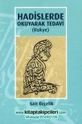 Rukye Hadislerde Okuyarak Tedavi, Sait Özçelik