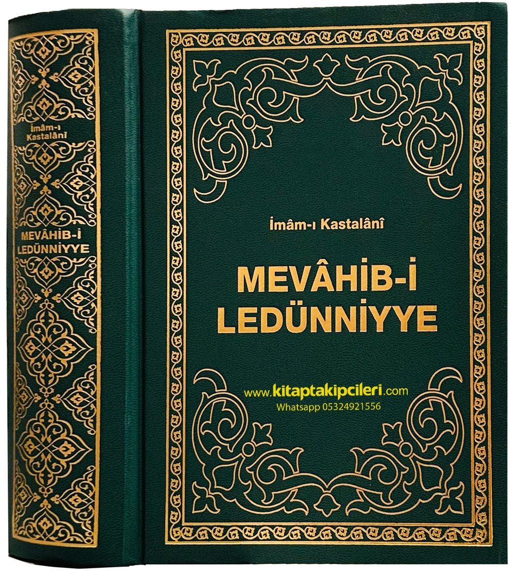 Mevahibi Ledünniyye İmamı Kastalani, Tercüme Mahmud Abdulbaki, İlahi Rahmet Hz. Muhammed S.A.V'in Hayatı, 1136 Sayfa