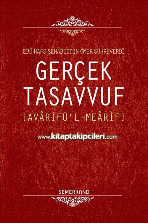 Gerçek Tasavvuf, Avarifül Mearif, Şihabuddin Sühreverdi
