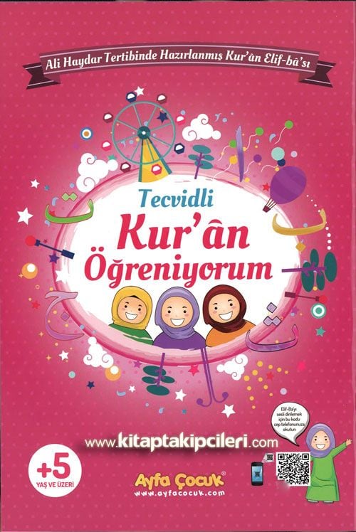 Tecvidli Kuran Öğreniyorum, Ali Haydar Tertibinde Hazırlanmış Kur'an Elifbası