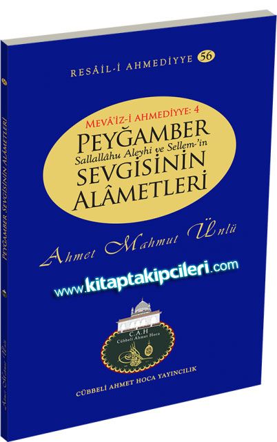 Peygamber s.a.v\'in Sevgisinin Alametleri, Cübbeli Ahmet Hoca