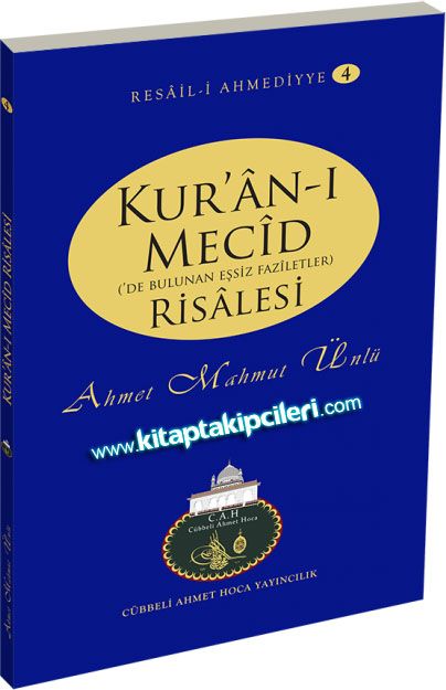 Kuranı Mecid de Bulunan Eşsiz Faziletler Risalesi, Cübbeli Ahmet Hoca