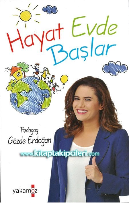 Hayat Evde Başlar, Çocuğu Nasıl Yetiştirmeliyiz? Pedagog Gözde Erdoğan
