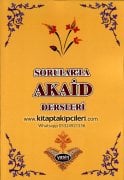 Sorularla Akaid Dersleri, Ömer Nesefi Akaidi Ders Notları. S. Uner