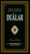 Kuranı Kerim Ve Hadisi Şeriflerden Dualar, Kevser Elitaş 104 Sayfa