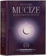 Mucize Kuran Işığında Dualar, Hakan Demir, Arapça, Türkçe Okunuşu Ve Anlamı, Maksad Ve Zamanlamaları Zikir Sayıları, Rızık Bereket, Nazar, Define, Büyü Bozmak, Yıldız Yükseltmek, Evlenmek İçin Dualar Zikirler, Surelerin Faziletleri, 347 Sayfa