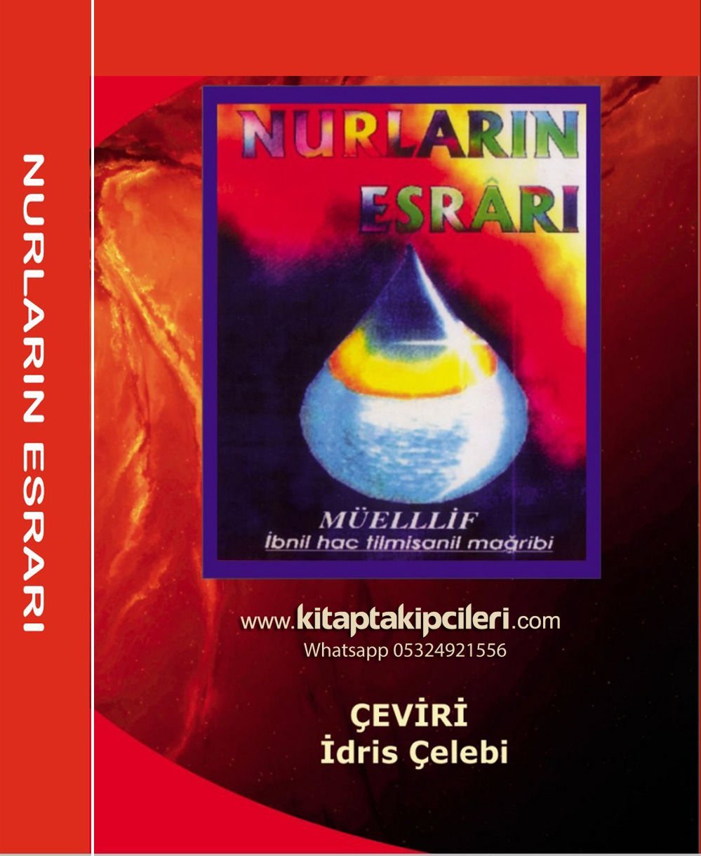 Nurların Esrarı Şumusul Envar Ve Kunuzul Esrar Havas Kitabı, İbnil Hac Tilmisanil Mağribi, İdris Çelebi Türkçe Arapça 444 Sayfa