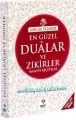 Günlük Yaşamda En Güzel Dualar ve Zikirler, Manevi Reçeteler, İsmail Aydın, Cep Boy