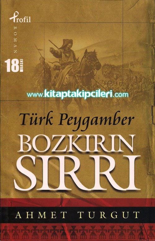 Bozkırın Sırrı Türk Peygamber, Ahmet Turgut