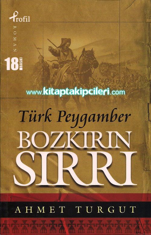 Bozkırın Sırrı Türk Peygamber, Ahmet Turgut