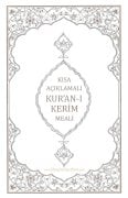 Kısa Açıklamalı Kuranı Kerim Meali, Mahmut Kısa, Türkçe, Karton Kapak 14x21 cm