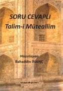 Soru Cevaplı Talimil Müteallim, İmam Burhaneddin Zernuci, Bahaddin İnanç, 44 Sayfa