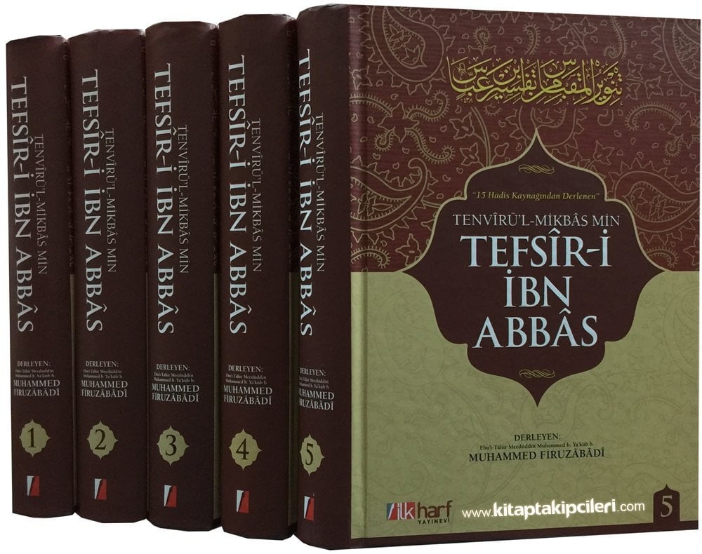 Tefsiri İbn Abbas, Tenvirül Mikbas Min, 15 Hadis Kaynağından, Kelime Manalı, Muhammed Firuzabadi, 5 Cilt Takım