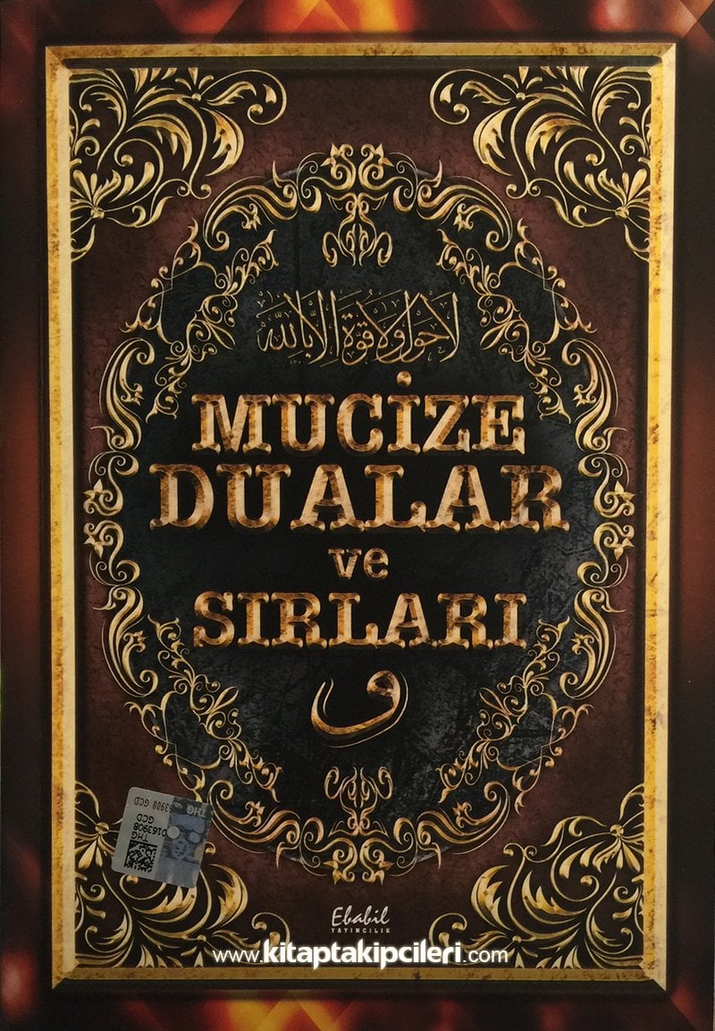 Mucize Dualar Ve Sırları, Surhubad, Çevirgel, Hizbul Bahr, Meşlül Ümmü Sibyan, Duaları Ve Fethiye Münciye Ümmiye Salevatı Şerifeleri