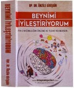 Beynimi İyileştiriyorum, P.M.O Porno Mastürbasyon Bağımlılığını Önleme Ve Tedavi Rehberi, Dr. Ünzile Girişgin, 448 Sayfa
