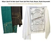 Hilyei Şerif Ve Nali Şerif Dua Yazılı Şal Örtü Siyah, Beyaz, Yeşil Renk SEÇENEKLİ