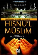 Hısnul Müslim Dua ve Zikirler, Müslümanın Sığınacağı Sağlam Kale, Said El Kahtani, Tacettin Uzun, Cep Boy