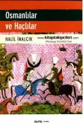 Osmanlılar ve Haçlılar, Halil İnalcık