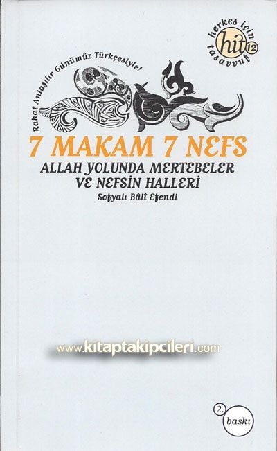 7 Makam 7 Nefs Allah Yolunda Mertebeler ve Nefsin Halleri Sofyalı Bali Efendi