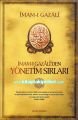 İmamı Gazali'den Yönetim Sırları