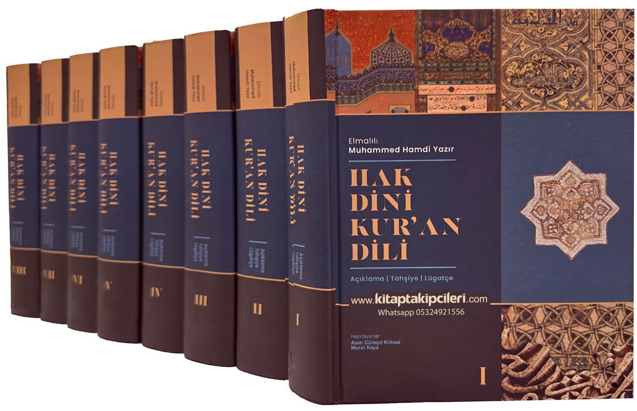 Hak Dini Kuran Dili Kuranı Kerim Tefsiri, Elmalılı Muhammed Hamdi Yazır, Açıklama, Tahşiye, Lügatçe, Asım Cüneyd Köksal, Murat Kaya, 8 Cilt 3736 Sayfa