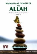Kainattaki Dengeler Ve ALLAH, Kainatın Sırları, İdris Tüzün