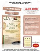 Lalegül Dergisi Temmuz 2025 Cübbeli Ahmet Hoca Safer Ve Muharrem Ayı Aşure Gecesi Ve Günü Evin Muhafazası Kolay Doğum, Vesvese Gibi Birçok Hacet İçin Taşınacak İsmi Muhammedi Yazılı Muska Kağıt HEDİYEDİR