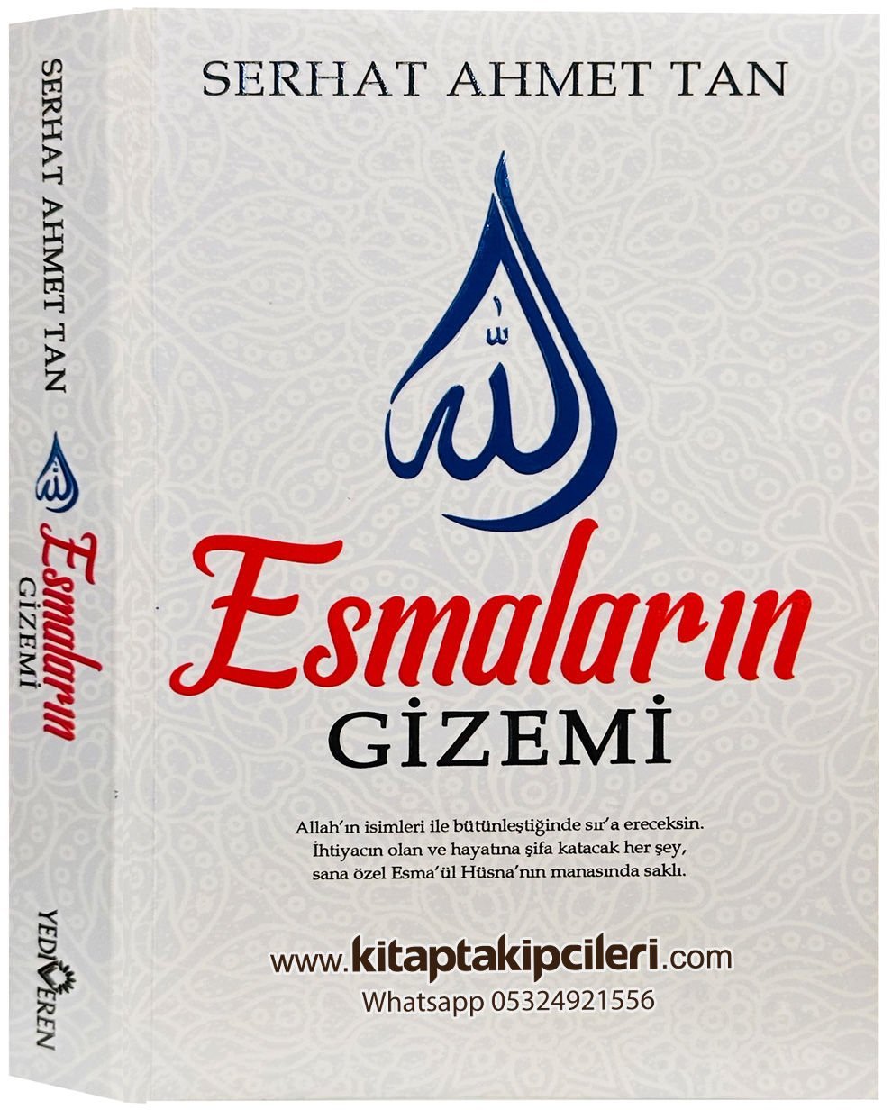 Esmaların Gizemi, Muhyiddin İbn Arabi Ebced Hesabı, Serhat Ahme Tan, 464 Sayfa