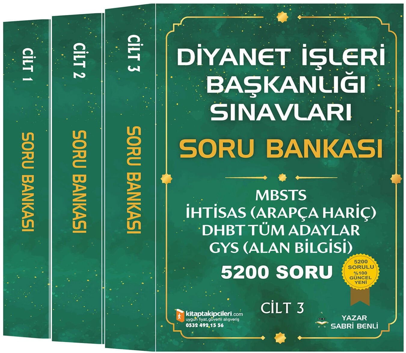 2027 Diyanet İşleri Başkanlığı Sınavları SORU BANKASI, Mbsts, İhtisas (Arapça Hariç), Gys Alan Bilgisi, Dhbt Lisans Ve Tüm Adaylar,  Diyanet Uzman Yardımcılığı, Vaizlik, İlçe Müftülüğü, 5.200 Sorulu, Sabri Benli, Toplam 1.345 Sayfa 3 Cilt