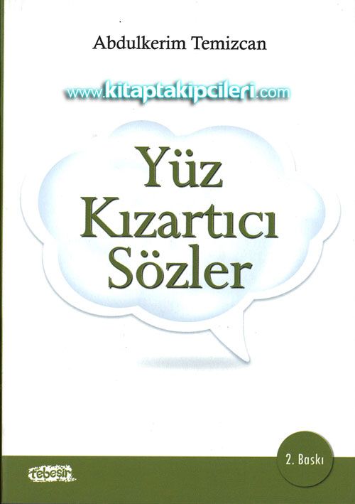 Yüz Kızartıcı Sözler, Abdulkerim Temizcan