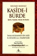 Kasidei Bürde Şerhi ve Banet Suadü, 2 Kaside Fazileti, Havas ve Esrarı, Kelime Manalı, İmam Busayri, Kab Bin Züheyr, Ömer Faruk Hilmi