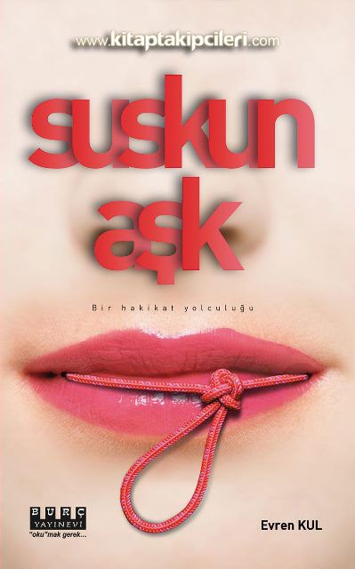 Suskun Aşk Bir Hakikat Yolculuğu, Evren Kul