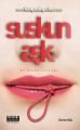 Suskun Aşk Bir Hakikat Yolculuğu, Evren Kul