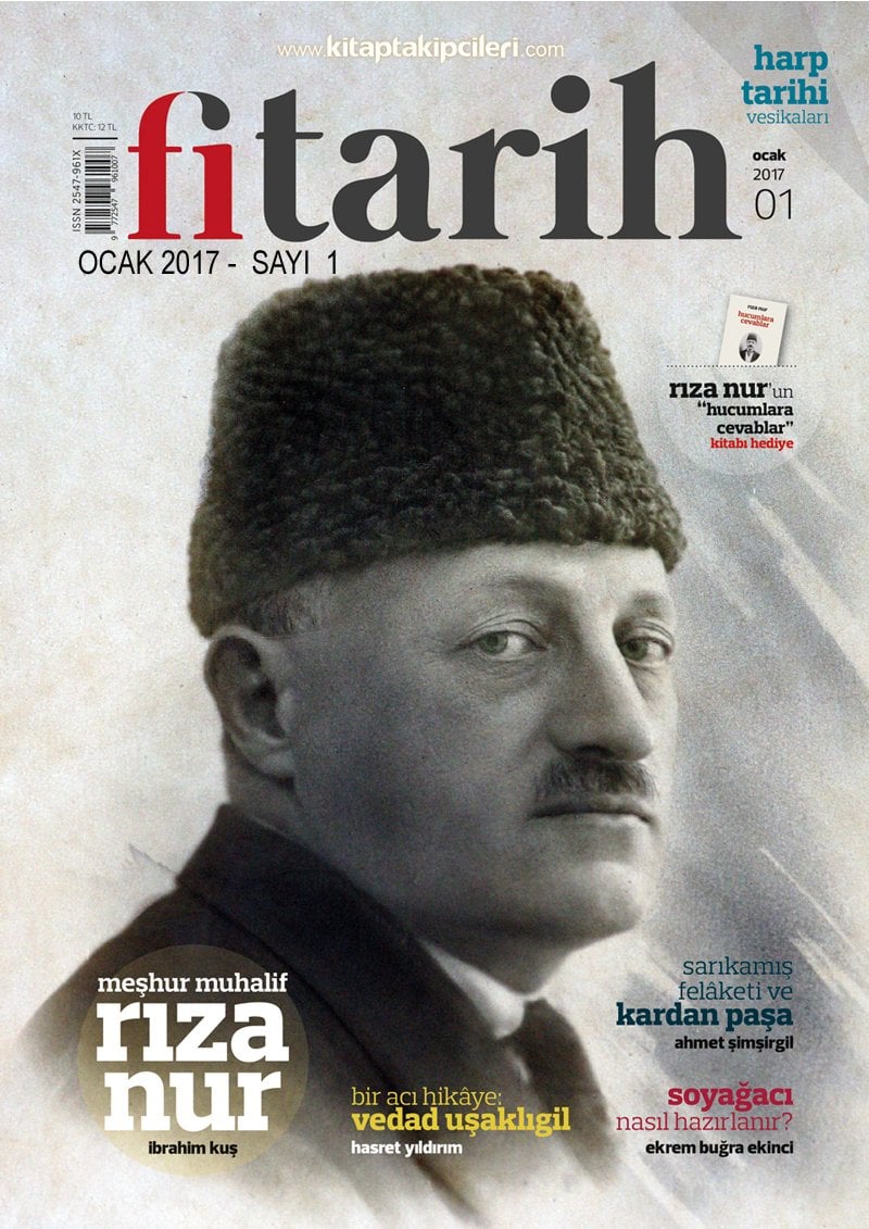 Fi Tarih Dergisi Ocak 2017 Sayısı, Rıza Nur Hucumlara Cevaplar Kitabı Hediye