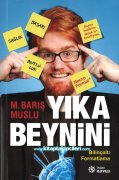 Yıka Beynini, Bilinçaltı Formatlama, Neuroformat, Barış Muslu