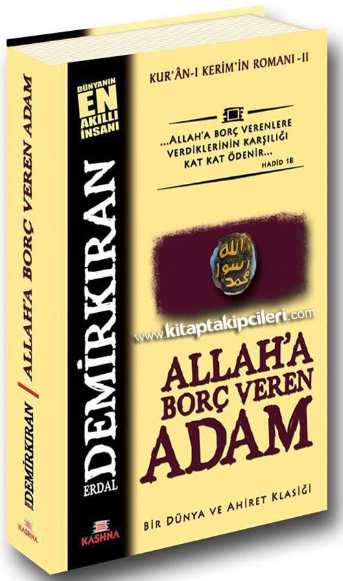 Allaha Borç Veren Adam, Kuranı Kerim'in Romanı, Erdal Demirkıran