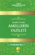 Amellerin Fazileti, Fezaili Amal, Şeyh Abdülkadir Geylani K.s