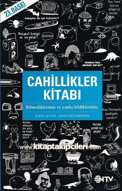 Cahillikler Kitabı 1 Bilmediklerimiz ve Yanlış Bildiklerimiz John Lloyd John Mitchinson