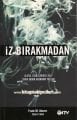 İz Bırakmadan Frank M.Ahearn
