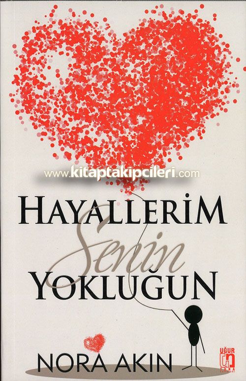 Hayallerim Senin Yokluğun, Nora Akın