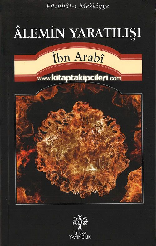 Alemin Yaratılışı, Muhyiddin İbni Arabi