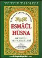 Esmaül Hüsna Okunuşu ve Faziletleri Yusuf Tavaslı