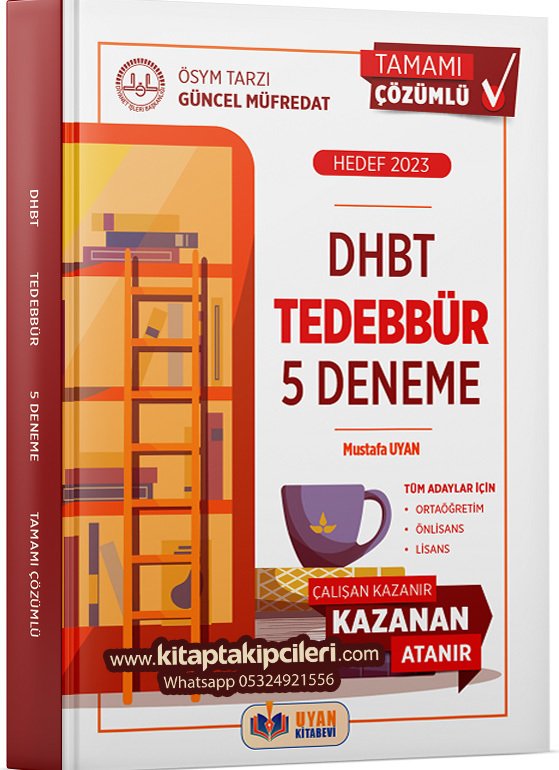 DHBT Tedebbür 5 Deneme Test Kitabı, Mustafa Uyan, Tüm Adaylar İçin Tamamı Çözümlü, 200 Soru 68 Sayfa